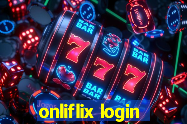 onliflix login